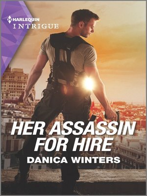 cover image of Her Assassin For Hire